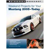 Weekend Projects for Your Mustang 2005-Today - Book