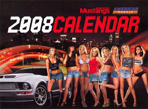 American Muscle Modified Mustang 2008 Calendar