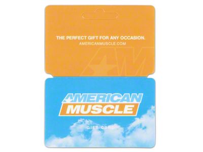 AmericanMuscle Gift Card / Gift Certificate (E-mailed)